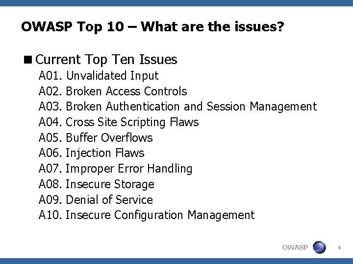 OWASP Top 10 – What are the issues? <Current Top Ten Issues A 01.