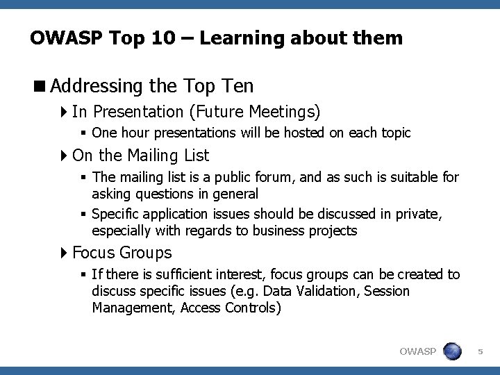 OWASP Top 10 – Learning about them <Addressing the Top Ten 4 In Presentation