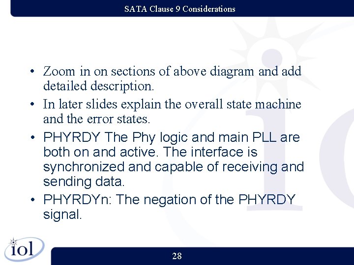 SATA Clause 9 Considerations • Zoom in on sections of above diagram and add