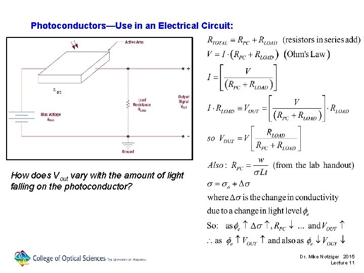 Photoconductors—Use in an Electrical Circuit: How does Vout vary with the amount of light