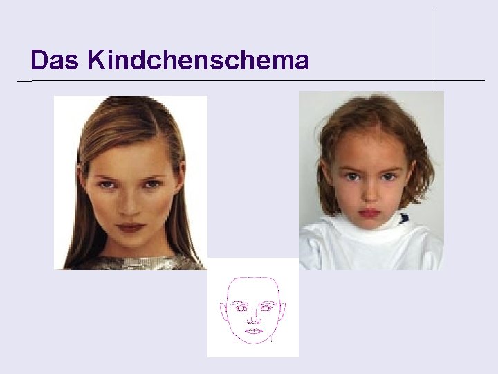 Das Kindchenschema 