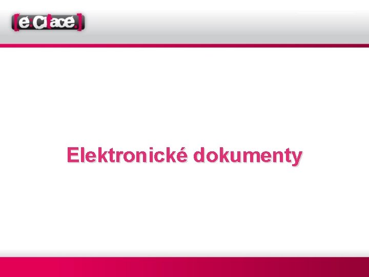 Elektronické dokumenty 