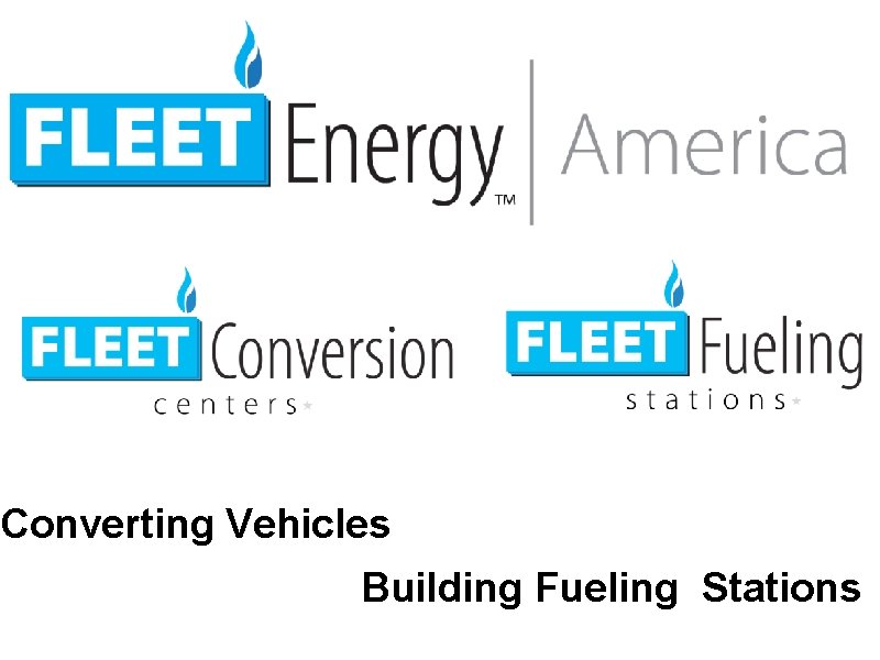 Converting Vehicles Building Fueling Stations 