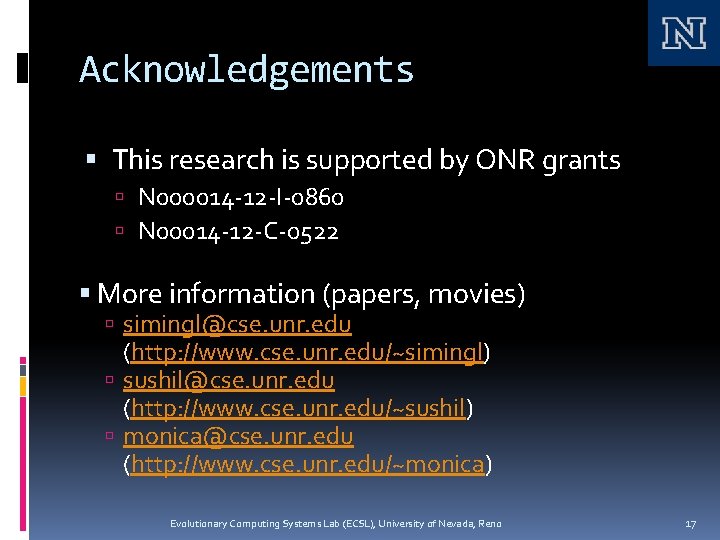 Acknowledgements This research is supported by ONR grants N 000014 -12 -I-0860 N 00014