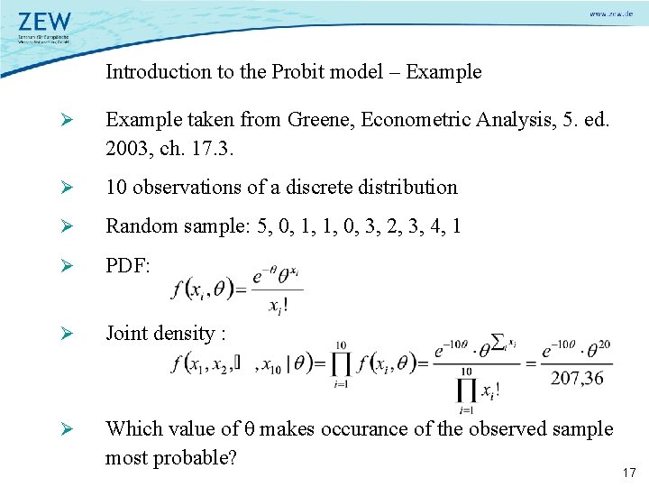 Introduction to the Probit model – Example Ø Example taken from Greene, Econometric Analysis,