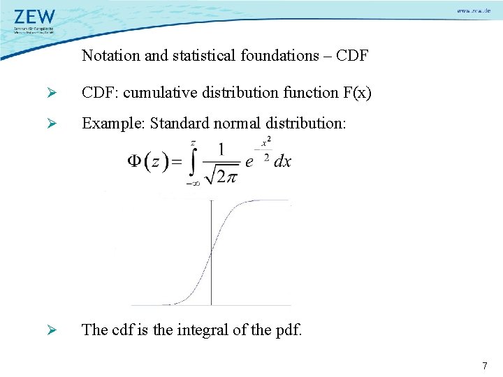 Notation and statistical foundations – CDF Ø CDF: cumulative distribution function F(x) Ø Example: