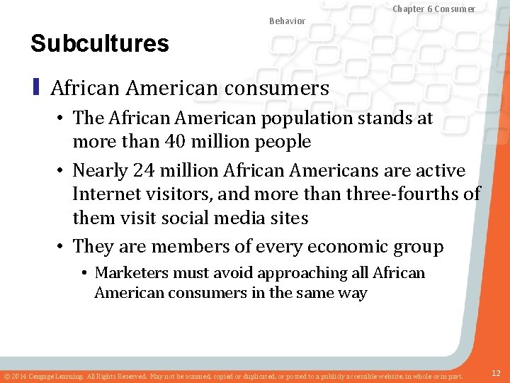 Chapter 8 Marketing Research Chapter and Sales 6 Consumer Forecasting Behavior Subcultures ▮ African