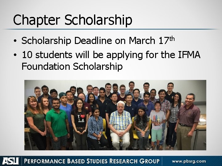 Chapter Scholarship • Scholarship Deadline on March 17 th • 10 students will be