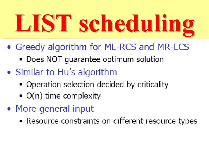 LIST scheduling 