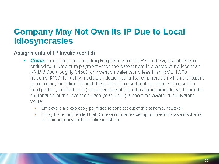 Company May Not Own Its IP Due to Local Idiosyncrasies Assignments of IP Invalid