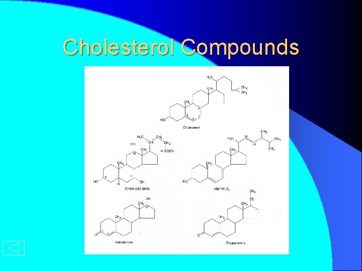 Cholesterol Compounds 