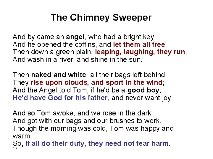 The Chimney Sweeper And by came an angel, who had a bright key, And The Chimney Sweeper And by came an angel, who had a bright key, And