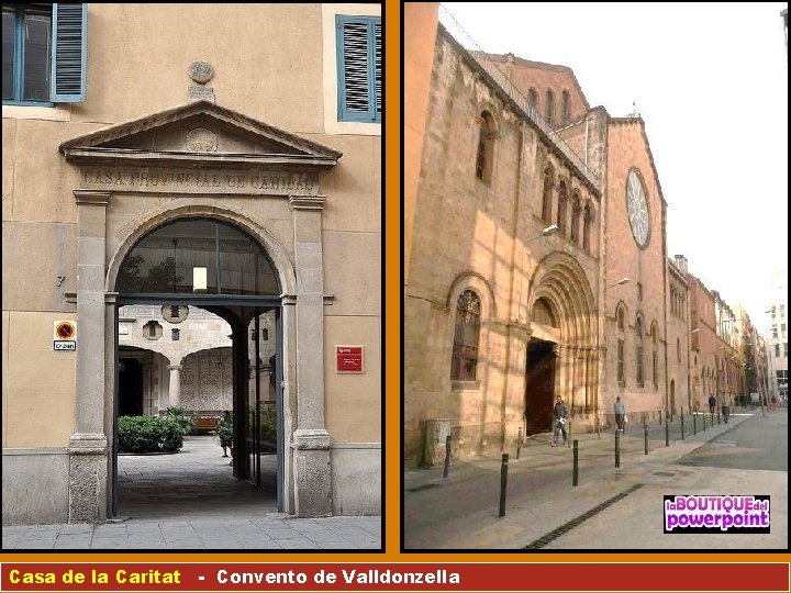 Casa de la Caritat - Convento de Valldonzella 