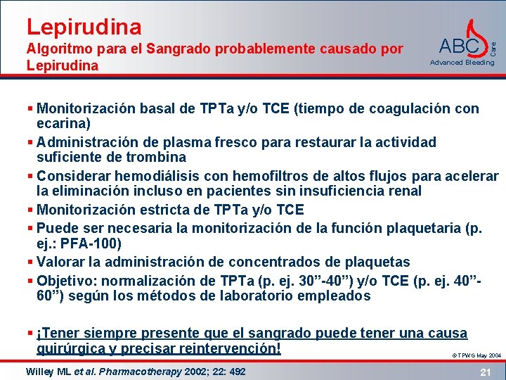 Algoritmo para el Sangrado probablemente causado por Lepirudina ABC Care Lepirudina Advanced Bleeding §