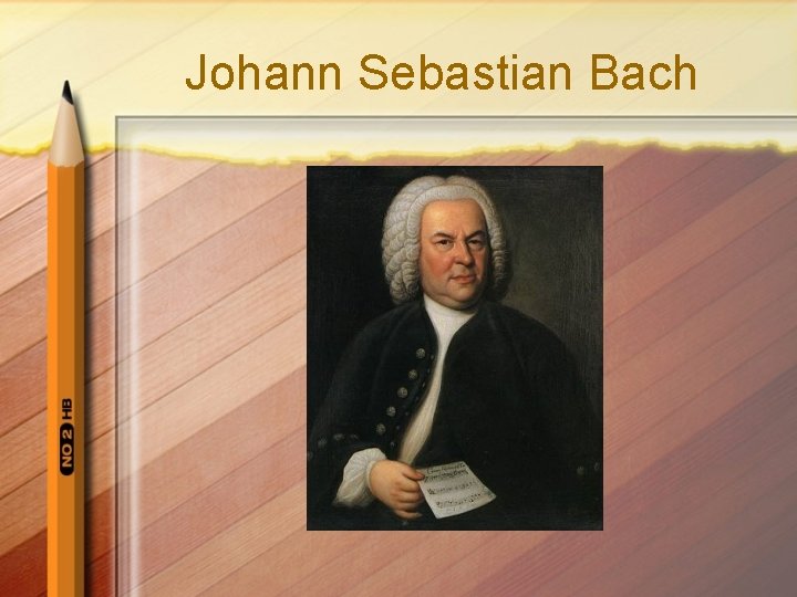 Johann Sebastian Bach 