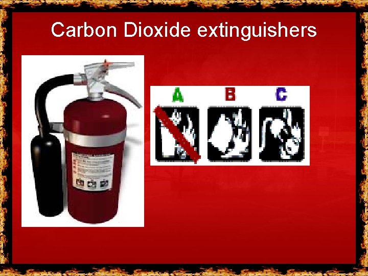 Carbon Dioxide extinguishers 