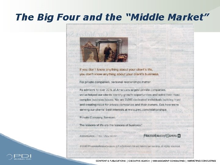 The Big Four and the “Middle Market” 