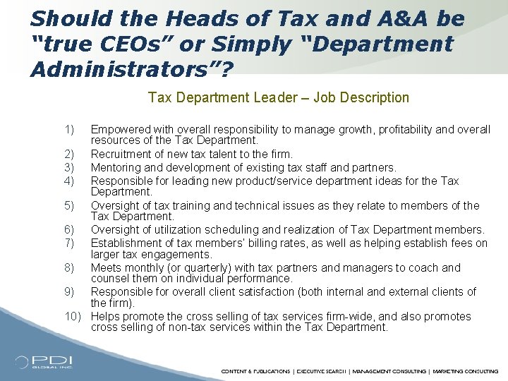 Should the Heads of Tax and A&A be “true CEOs” or Simply “Department Administrators”?