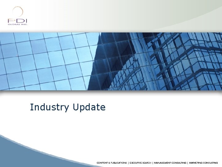 Industry Update 