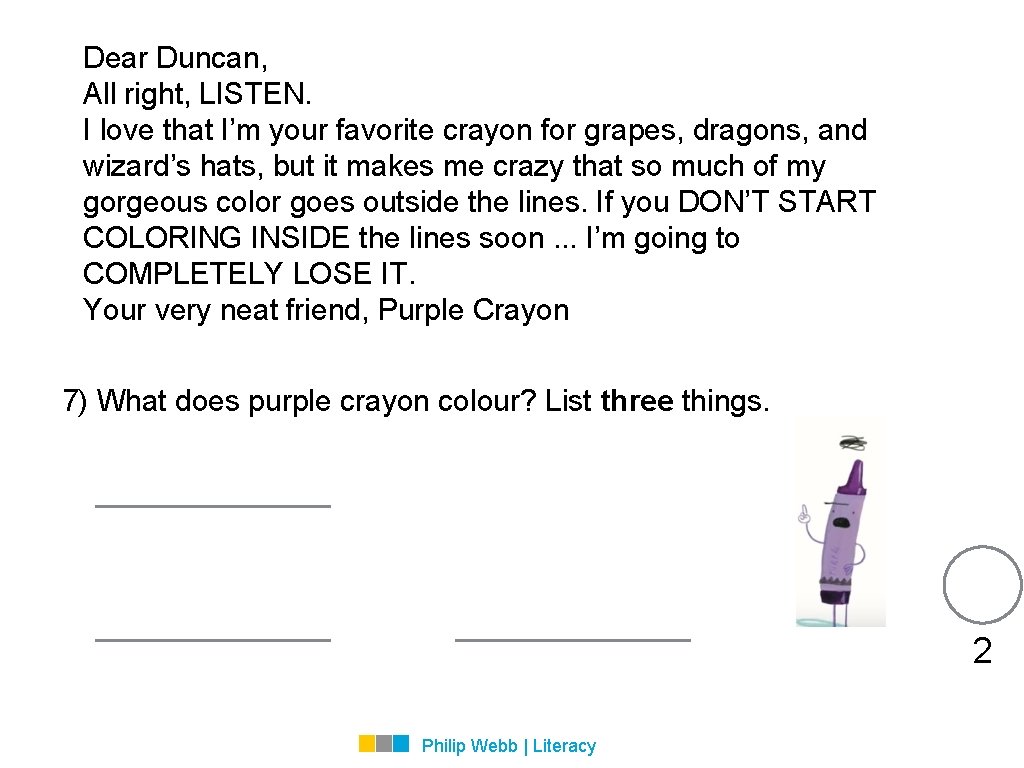 Dear Duncan, All right, LISTEN. I love that I’m your favorite crayon for grapes,