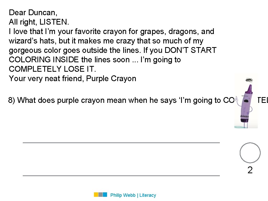 Dear Duncan, All right, LISTEN. I love that I’m your favorite crayon for grapes,