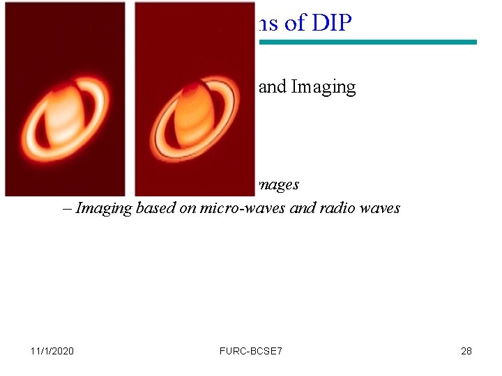 Applications of DIP § Electromagnetic (EM) band Imaging – Gamma ray band images –