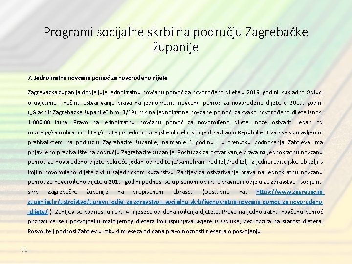 Programi socijalne skrbi na području Zagrebačke županije 7. Jednokratna novčana pomoć za novorođeno dijete