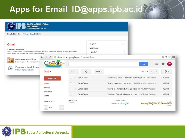 Apps for Email ID@apps. ipb. ac. id IPB Bogor Agricultural University 