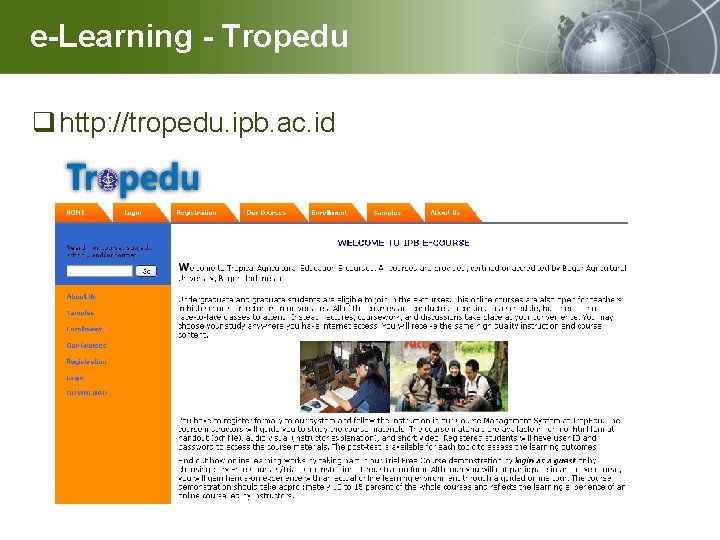 e-Learning - Tropedu q http: //tropedu. ipb. ac. id 