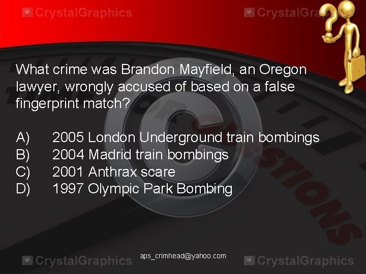 What crime was Brandon Mayfield, an Oregon lawyer, wrongly accused of based on a