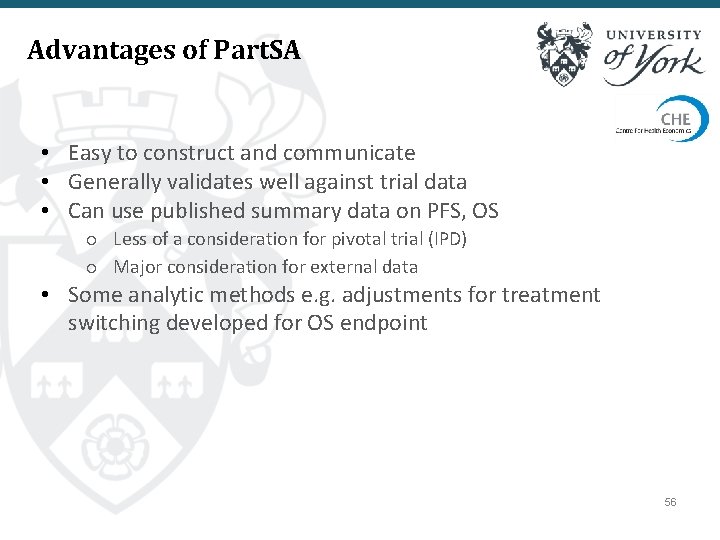 Advantages of Part. SA • Easy to construct and communicate • Generally validates well