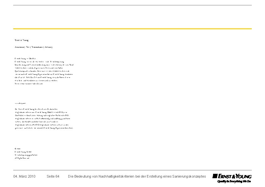 Ernst & Young Assurance | Tax | Transactions | Advisory Ernst & Young im