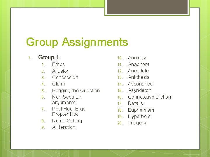 Group Assignments 1. Group 1: 1. 2. 3. 4. 5. 6. 7. 8. 9.