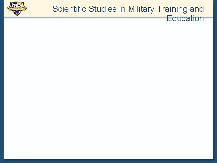 Scientific Studies in Military Training and Education 