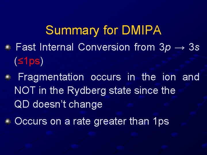 Summary for DMIPA Fast Internal Conversion from 3 p → 3 s (≤ 1