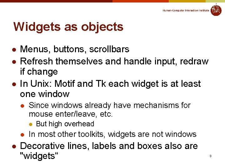 Lecture 9 Toolkits Intrinsics Callbacks Resources Widget hierarchies