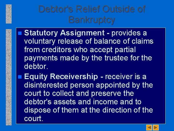 Debtor's Relief Outside of Bankruptcy Statutory Assignment - provides a voluntary release of balance