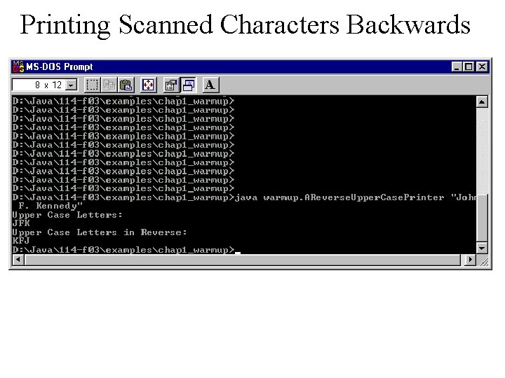 Printing Scanned Characters Backwards 