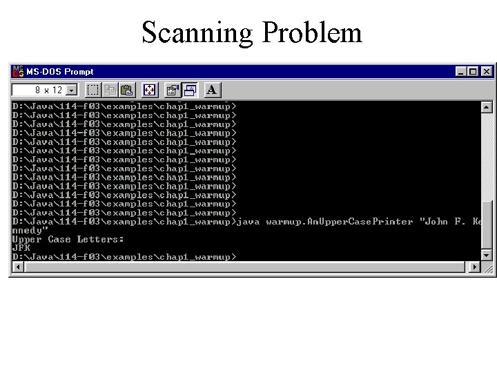 Scanning Problem 