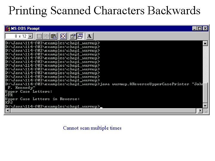 Printing Scanned Characters Backwards Cannot scan multiple times 