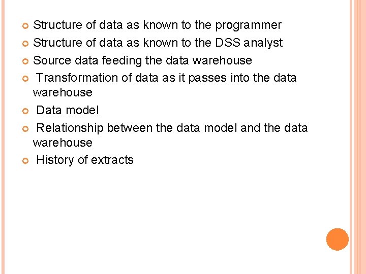 Structure of data as known to the programmer Structure of data as known to