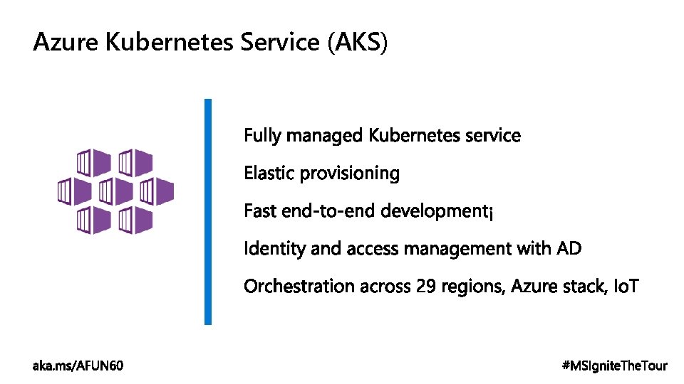 Azure Kubernetes Service (AKS) 