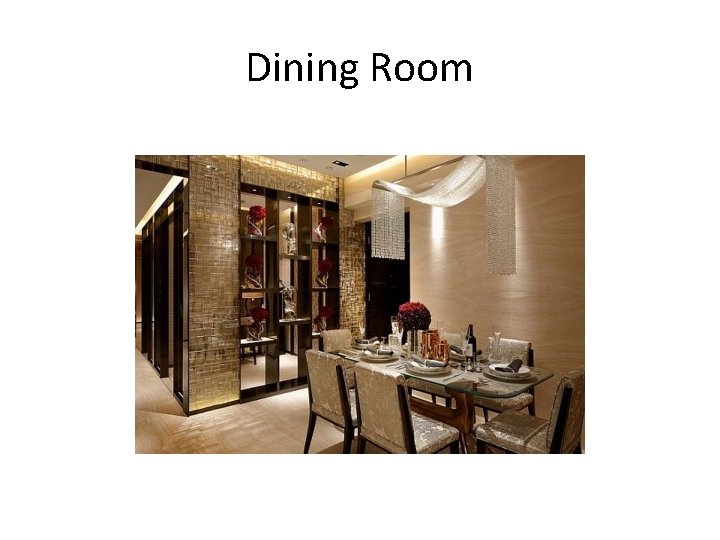 Dining Room 