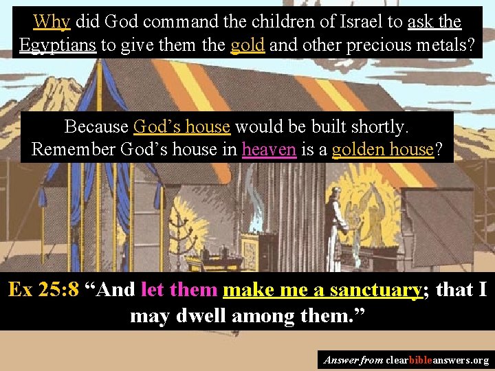 Why did God command the children of Israel to ask the Egyptians to give