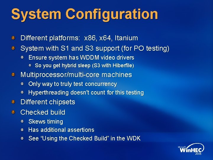 System Configuration Different platforms: x 86, x 64, Itanium System with S 1 and