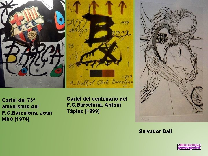 Cartel del 75º aniversario del F. C. Barcelona. Joan Miró (1974) Cartel del centenario