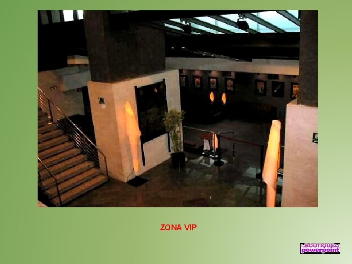 ZONA VIP 