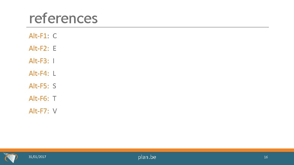 references Alt-F 1: C Alt-F 2: E Alt-F 3: I Alt-F 4: L Alt-F