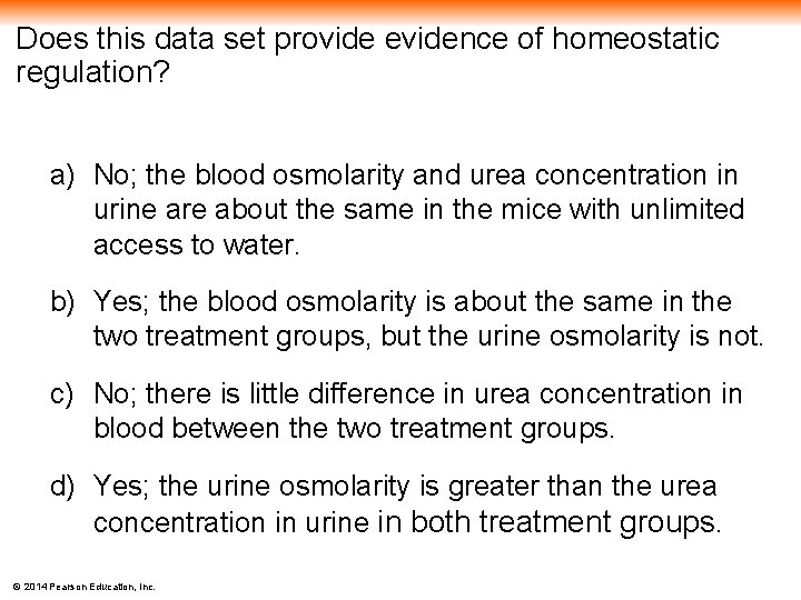 Does this data set provide evidence of homeostatic regulation? a) No; the blood osmolarity