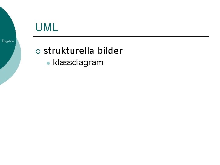 UML fogare ¡ strukturella bilder l klassdiagram 
